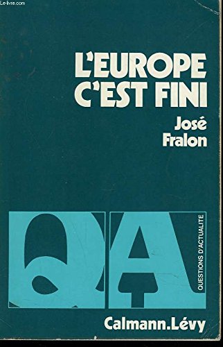 L'europe, c'est fini