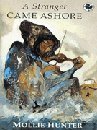 Couverture de A Stranger Came Ashore