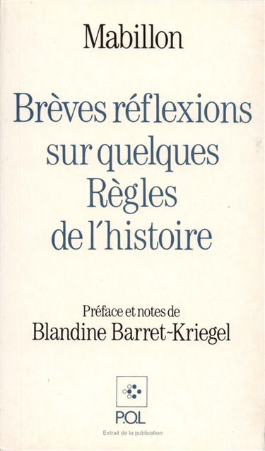 Brèves réflexions sur quelques règles de l'histoire