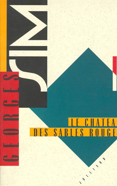 Le Château des sables rouges : roman-reportage