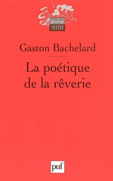 La poétique de la rêverie