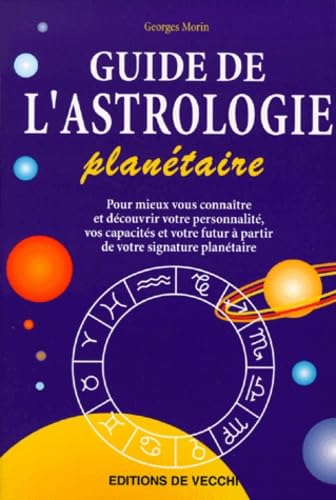 Guide de l'astrologie planétaire