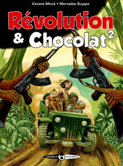 Révolution & chocolat. Vol. 2