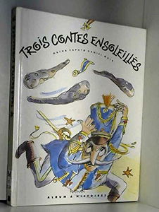 Trois contes ensoleillés