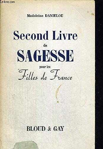 Couverture de SECOND LIVRE DE SAGESSE POUR LES FILLES DE FRANCE