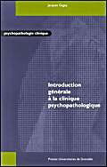 Introduction générale à la clinique psychopathologique