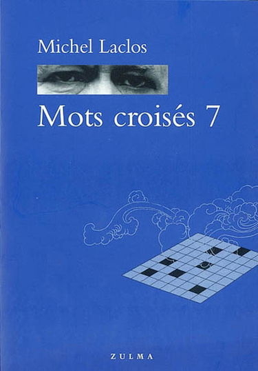 Mots croisés. Vol. 7