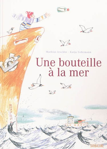 Une bouteille à la mer