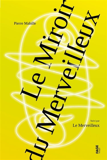 Couverture de Le miroir du merveilleux. Le merveilleux