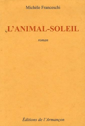 L'animal soleil