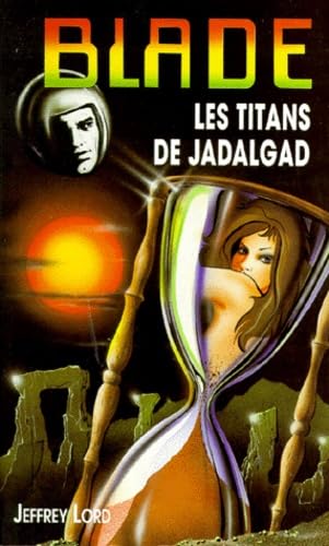 Blade 127 : Les titans de Jadalgad