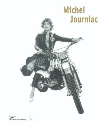 Couverture de Michel Journiac : exposition, Strasbourg, Musée d'art moderne et contemporain, février-avril 2004 par Collectif