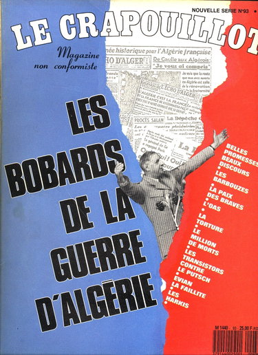 Couverture de Le Crapouillot. Nouvelle série N° 93 : Les bobards de la guerre d'Algérie. Le Crapouillot. 1987. (Périodiques, Periodicals)