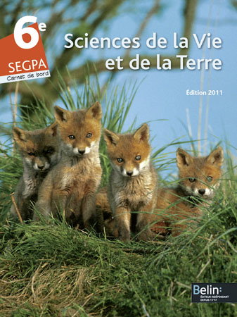 Sciences de la vie et de la Terre, 6e Segpa : carnet de bord