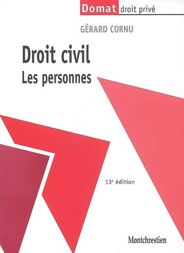 Droit civil. Vol. 1. Les personnes