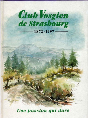 Club Vosgien de Strasbourg : Une passion qui dure