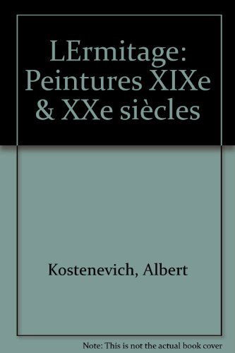L'Ermitage, peintures XIXe et XXe siècles