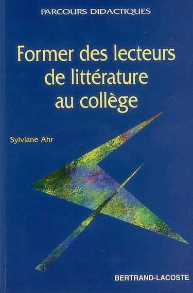 Couverture de Former des lecteurs de littérature au collège