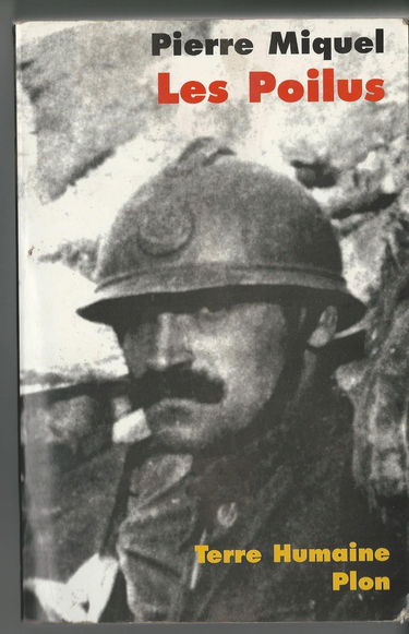 Les poilus : la France sacrifiée