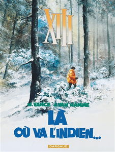 XIII. Vol. 2. Là où va l'Indien