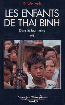 Les Enfants de Thai Binh. Vol. 2. Dans la tourmente