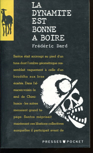 La Dynamite est bonne à boire