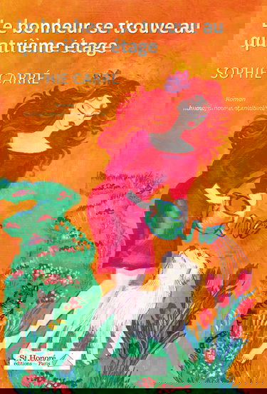 Le bonheur se trouve au quatrième étage