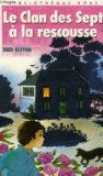 Le Clan Des Sept A La Rescousse
