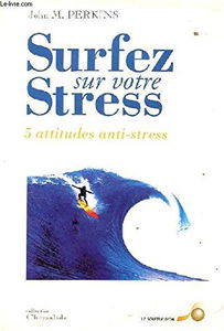 Surfez sur votre stress