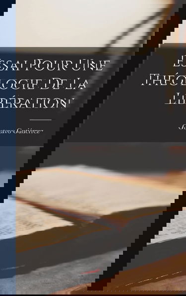 Essai pour une théologie de la libération