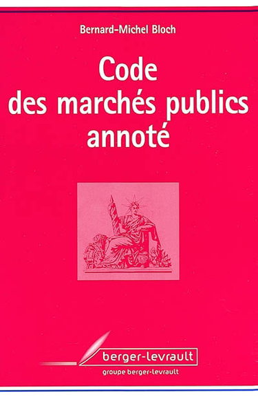 Code des marchés publics annoté : mise à jour au 1er juin 2002