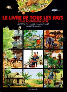 Le Livre de tous les pays : atlas poétique illustré