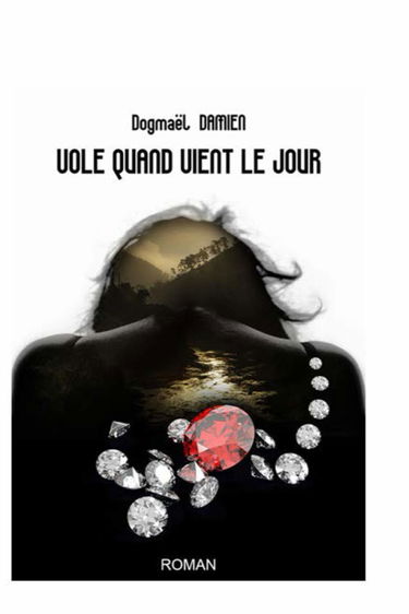 Vole quand vient le jour