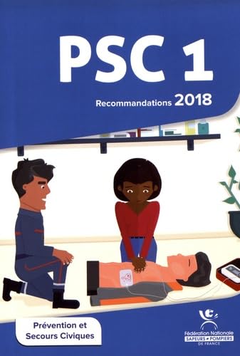 Prévention et secours civiques PSC 1: Recommandations
