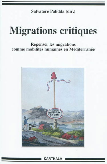Migrations critiques : repenser les migrations comme mobilités humaines en Europe