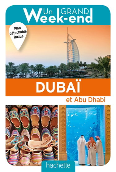 Couverture de Un grand week-end à Dubaï et Abu Dhabi