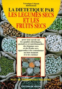 La diététique par les légumes secs et les fruits secs