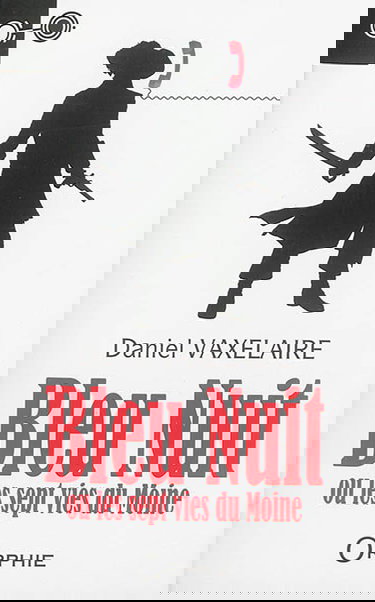 Bleu nuit ou Les sept vies du moine