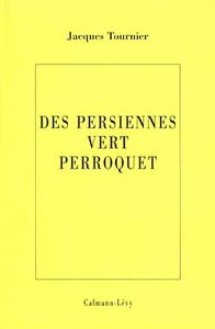 Des persiennes vert perroquet