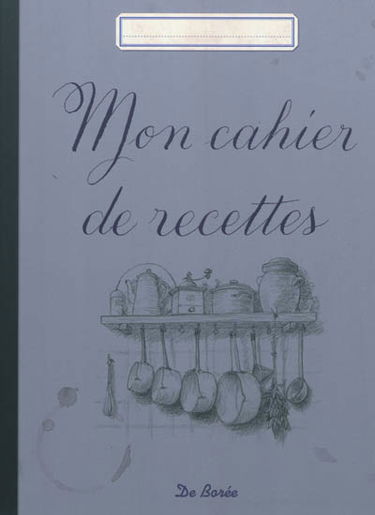 Mon cahier de recettes