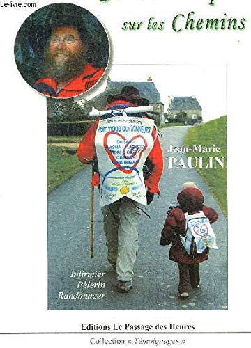 Semeur d'espoir sur les chemins (Témoignages)