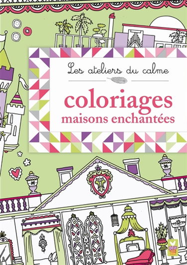 Coloriages maisons enchantées