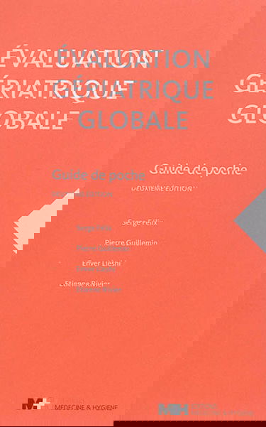 Evaluation gériatrique globale : guide de poche