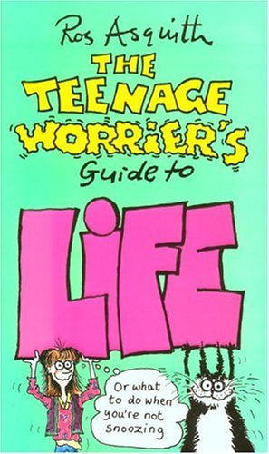 Couverture de Teenage Worrier's Guide To Life
