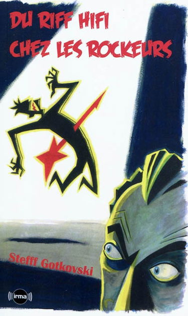 Du riff hifi chez les rockeurs : P'tête chez les popeux, voire aussi chez les technoïdes