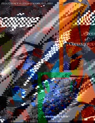 Mosaique. Projets Et Techniques