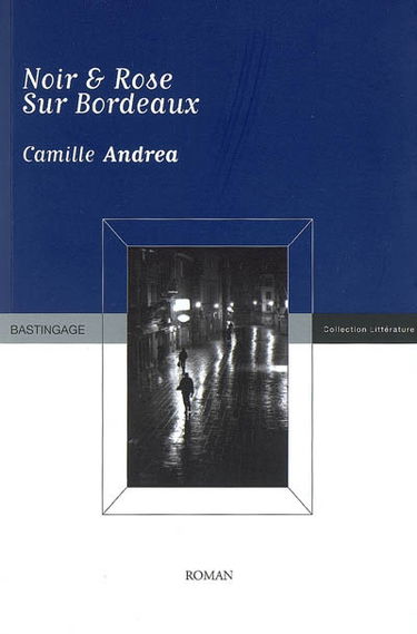 Noir & rose sur Bordeaux