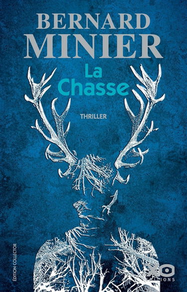 La chasse : thriller