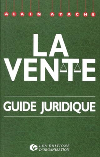 La vente : guide juridique