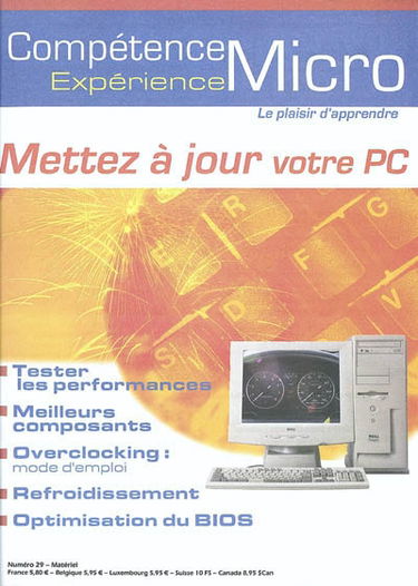 Compétence Micro. Expérience, n° 29. Mettez à jour votre PC